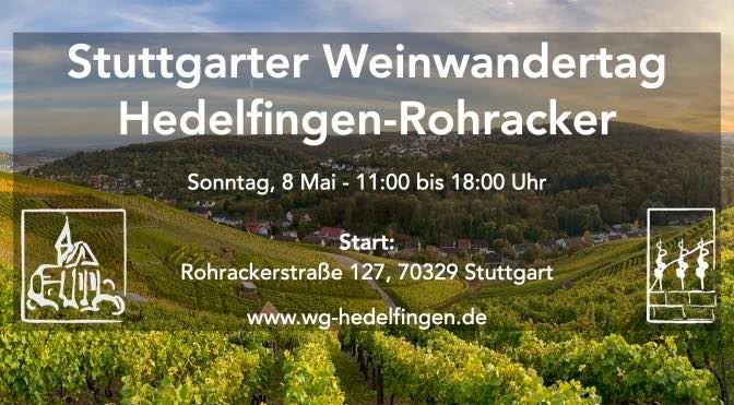 Weinwandertag Hedelfingen-Rohracker am 8.5.2022