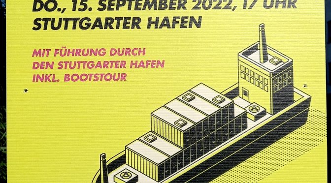 FDP – Stuttgarter Hafentour am 15.9.2022