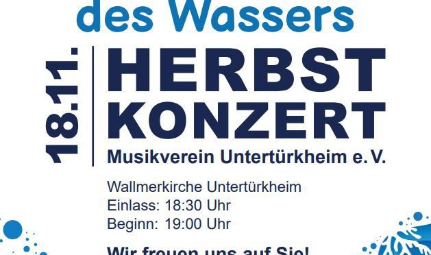 Herbstkonzert vom Musikverein Untertürkheim am 18.11.2023 – 19 Uhr