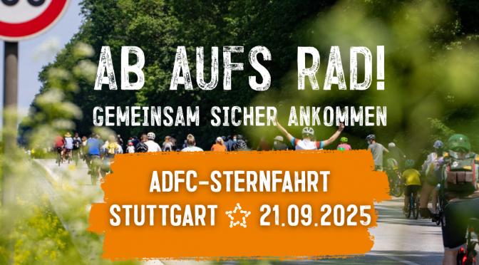 ADFC-Sternfahrt nach Stuttgart am So 21.9.2025 über die B10