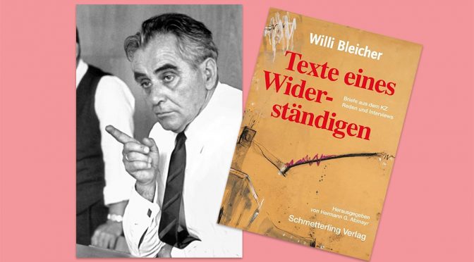 ABZ-Süd – Fr 30.01.2026 – 19 Uhr: Film zu Willi Bleicher: Widerstandskämpfer und Arbeiterführer