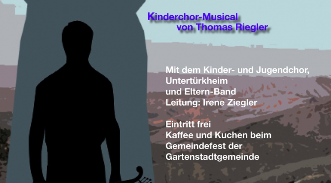 KÖNIG DAVID – Musical von Thomas Riegler  28.6.2026, 15 Uhr